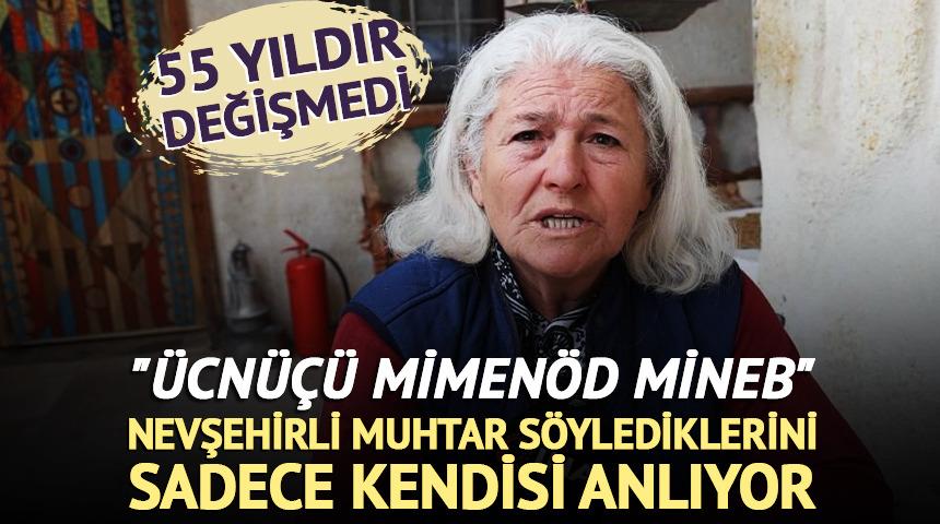 Nevşehirli muhtar söylediklerini sadece kendisi anlıyor!
