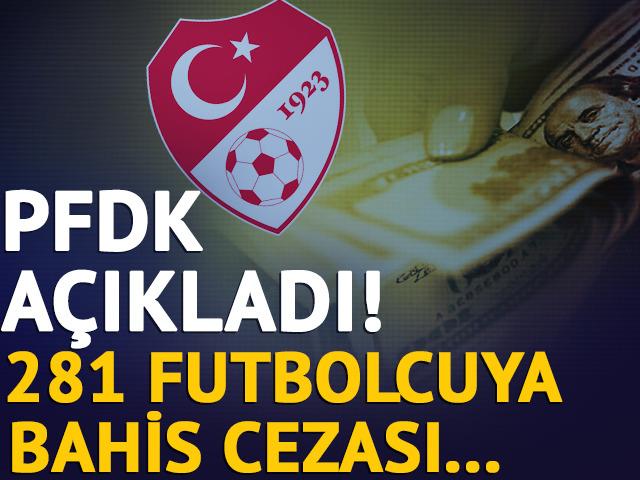 PFDK açıkladı! 281 futbolcuya ceza bahis cezası