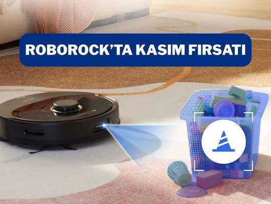 Roborock robot süpürgede Gülümseten Kasım kampanyası!