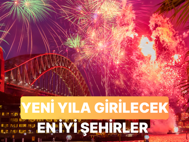 Yeni yıla girmek için tercih edilebileceğin en güzel şehirler