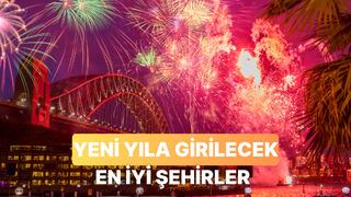 Yeni yıla girmek için tercih edilebileceğin en güzel şehirler