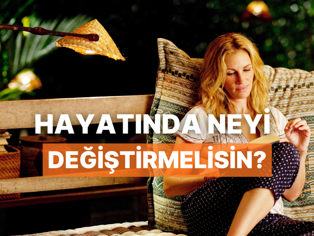 2026’da hayatında neyi değiştirmelisin?