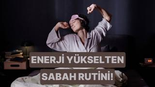Bu sabah rutinleri ile enerjin tavan yapacak! Artık yorgun hissetmek yok 