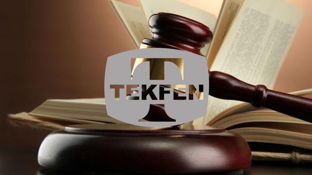 Tekfen Holding davasında ilk duruşma i&ccedil;in a&ccedil;ıklama geldi