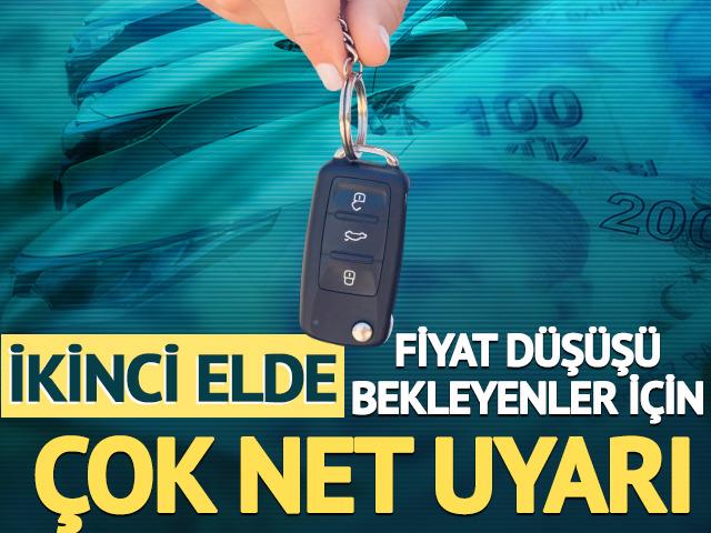 İkinci el araçta fiyat düşüşü bekleyenler için net konuştu 'Gerekçe yok'