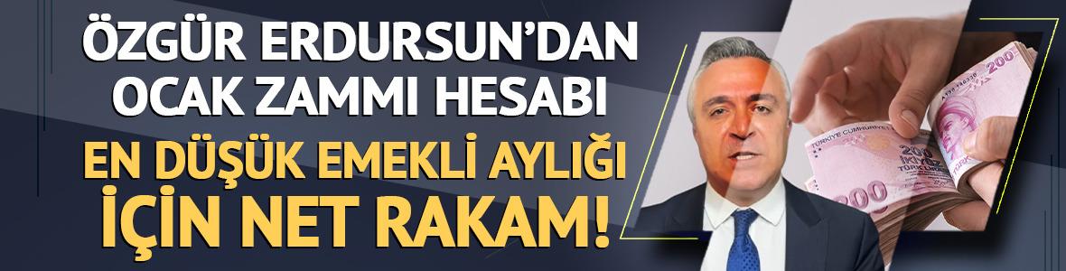 En d&uuml;ş&uuml;k emekli maaşı i&ccedil;in net rakam! &Ouml;zg&uuml;r Erdursun'dan Ocak zammı hesabı