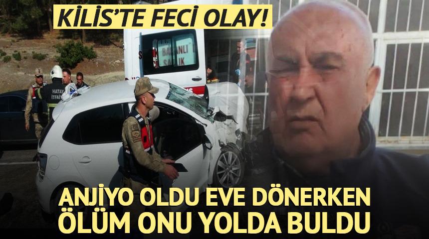Hastanede anjiyo oldu, eve d&ouml;nerken kazada &ouml;ld&uuml;!