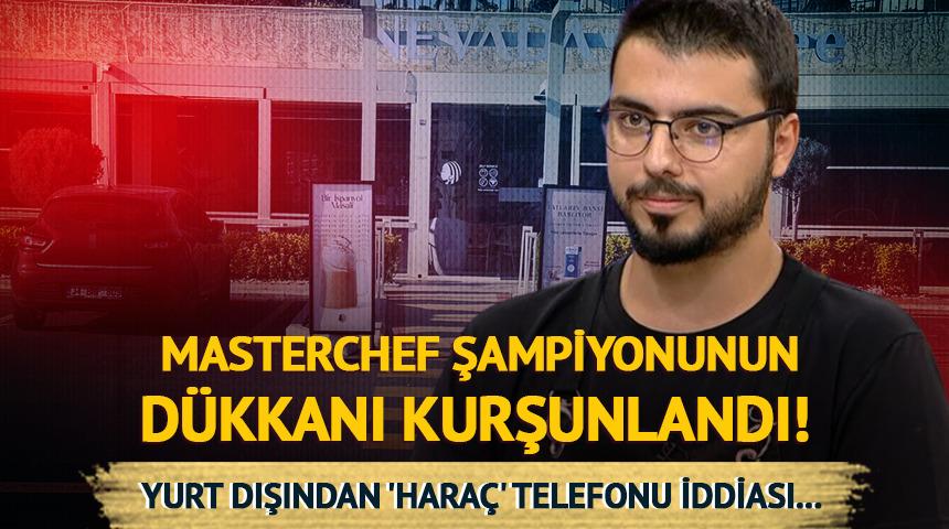 MasterChef şampiyonu Serhat Doğramacı'nın d&uuml;kkanı kurşunlandı! 