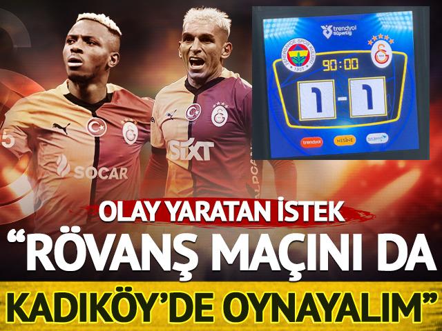 Fenerbahçe - Galatasaray derbisinin ardından şaşırtan talep: "İkinci maçı da Kadıköy'de oynayalım"
