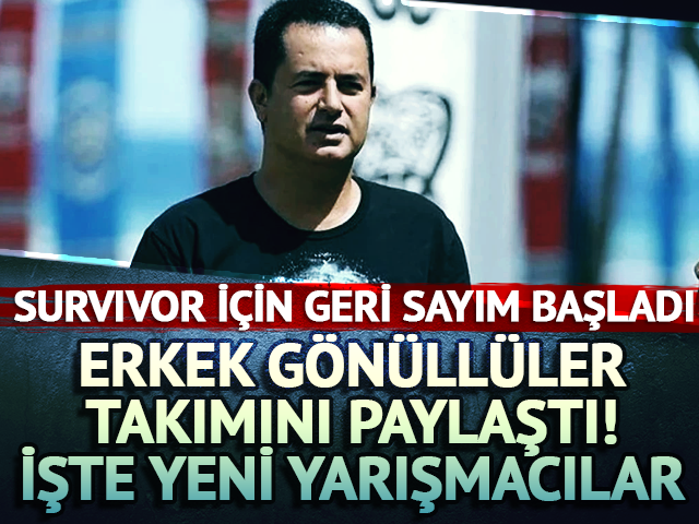 Survivor 2026 Gönüllüler erkek takımı ortaya çıktı! 