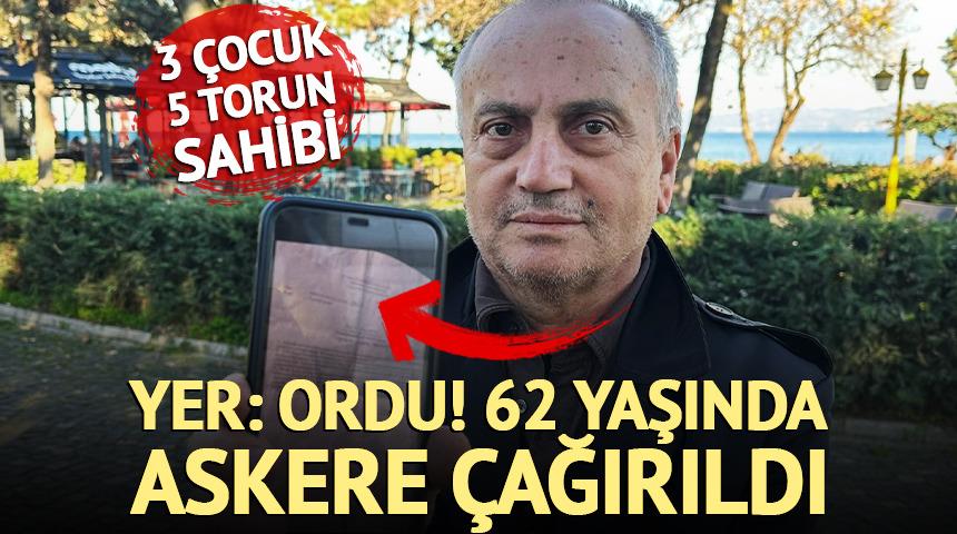 3 çocuk, 5 torun sahibi: 62 yaşında askere çağırıldı! 'Aslan gibi yaparım'