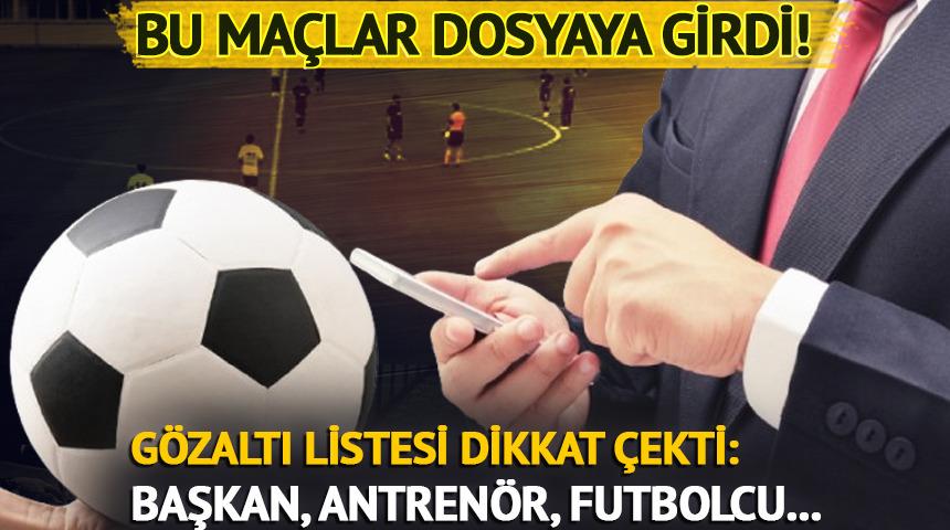 Bahis soruşturmasında hangi maçlar var? Başsavcılık açıkladı