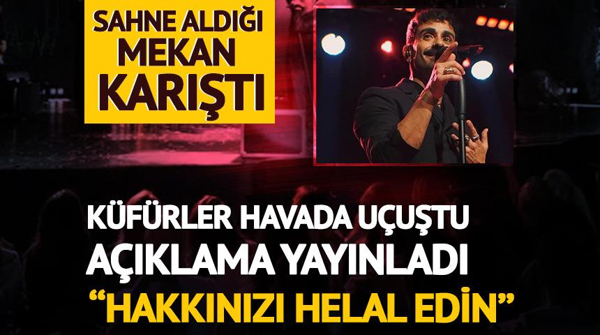 Sahne aldığı mekan karıştı! Küfürler havada uçuştu! 'Hakkınızı helal edin'