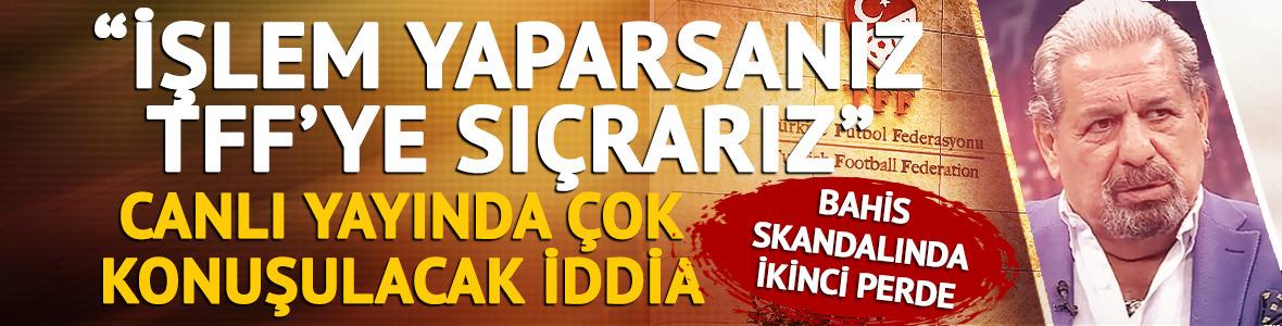 Bahis skandalında ikinci perde! Erman Toroğlu'ndan çok konuşulacak iddia