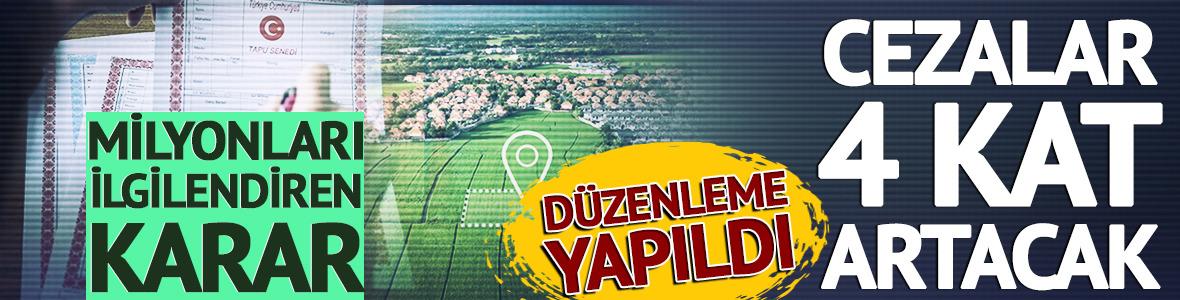 Milyonları ilgilendiren karar: Cezalar 4 kat artacak