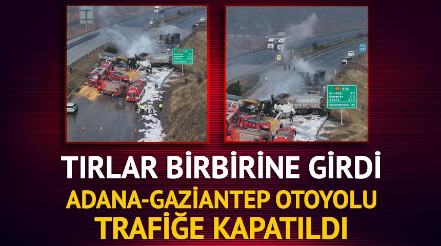 Adana-Gaziantep yolunda kaza: Yol trafiğe kapandı