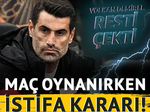 Maç oynanırken istifa kararı! Volkan Demirel görevi bıraktı