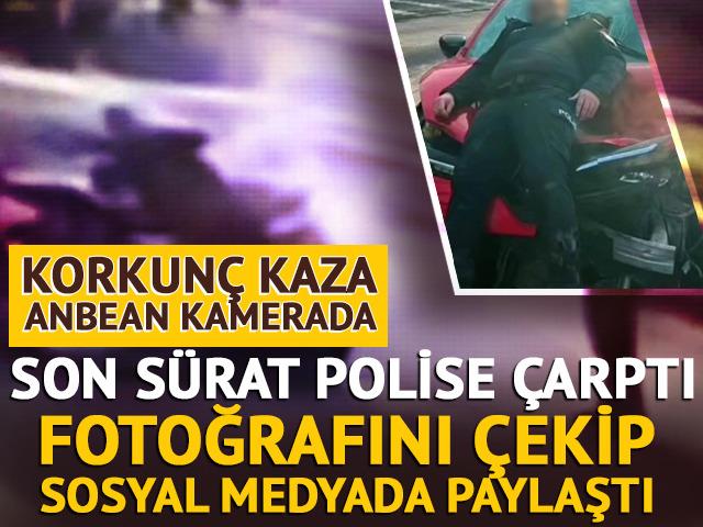 Eski eşiyle evli olan polis memuruna çarptı! Yaraladıktan sonra fotoğrafını çekti