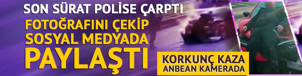 Eski eşiyle evli olan polis memuruna çarptı! Yaraladıktan sonra fotoğrafını çekti