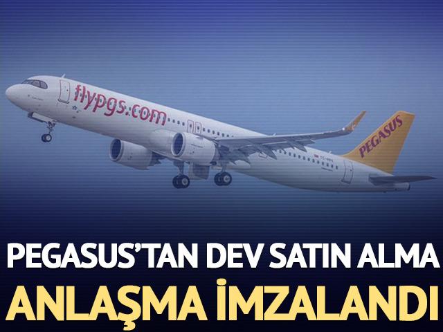Pegasus'tan dev satın alma: Anlaşma imzalandı
