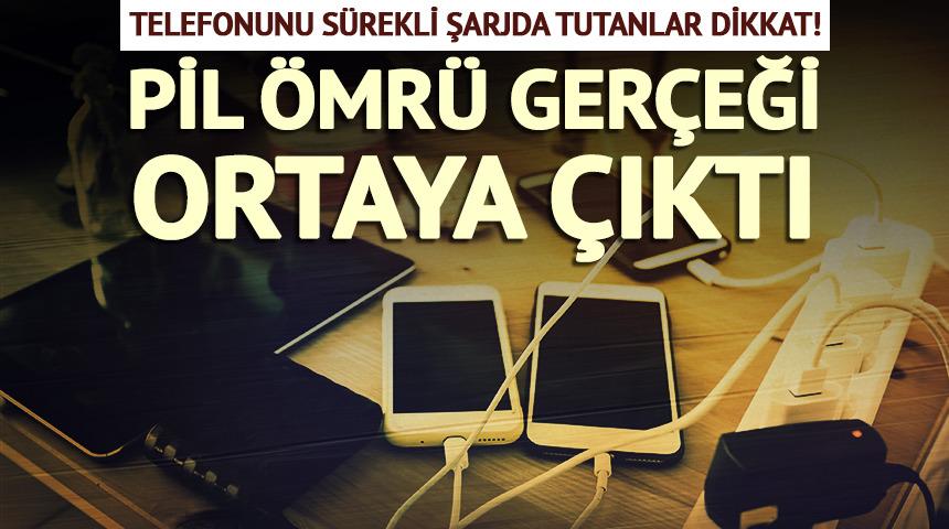 Telefonunu sürekli şarjda tutanlar dikkat! İşte pil ömrü gerçeği