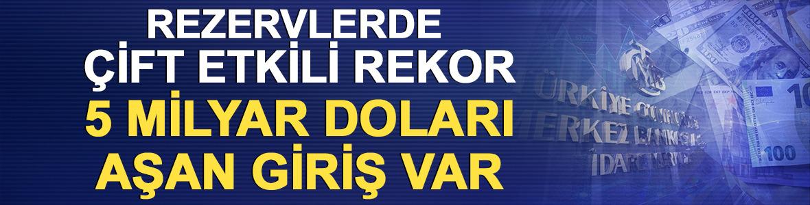 Merkez Bankası rezervlerinde çift etkili rekor!