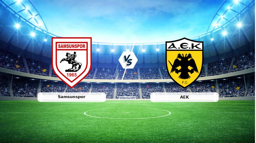 CANLI | Samsunspor - AEK maç anlatımı! Maç ne zaman? Saat kaçta ve hangi kanalda? - 11 Aralık 2025