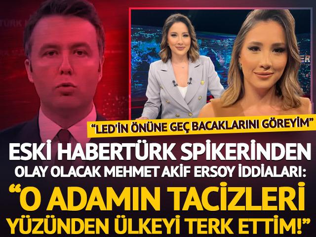 Eski Habert&uuml;rk spikeri Nur K&ouml;şker&rsquo;den 'Mehmet Akif Ersoy&rsquo; iddiaları: &ldquo;&Ccedil;ok uzun s&uuml;reli bir taciz s&uuml;reci var&rdquo;