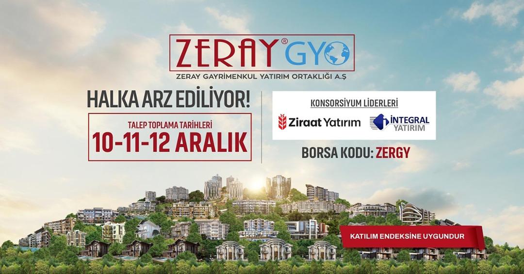 Zeray GYO halka arzında bugün son! Talep işlemleri kapanıyor: Kaç lot dağıtılacak? 2