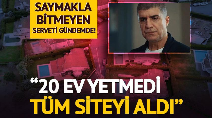 Saymakla bitmeyen serveti g&uuml;ndemde! '20 ev yetmedi, t&uuml;m siteyi aldı'