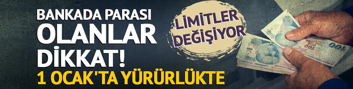 1 Ocak'ta y&uuml;r&uuml;rl&uuml;kte, limitler değişiyor