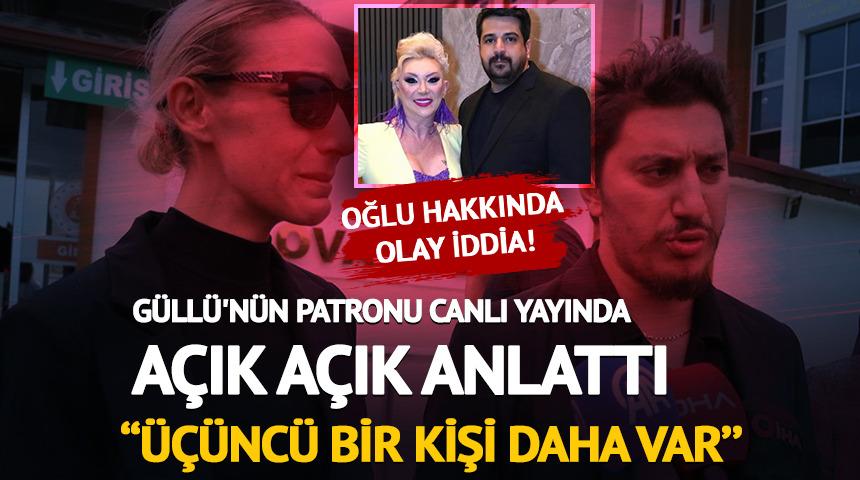 Güllü'nün oğlu hakkında olay iddia! 'Üçüncü bir kişi daha var'