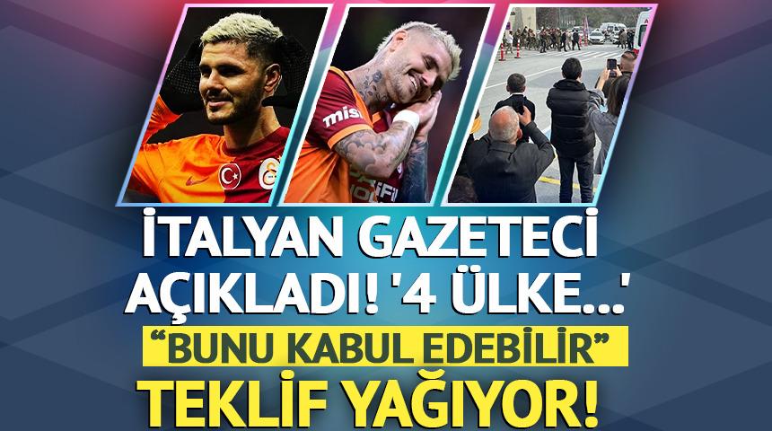 Icardi'ye teklif yağıyor! İtalyan gazeteci açıkladı