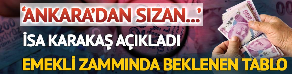 'Ankara'dan sızan' deyip a&ccedil;ıkladı: Emekli zammında beklenen tablo