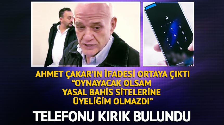 Ahmet &Ccedil;akar'ın ifadesi ortaya &ccedil;ıktı! Telefonu kırık olarak bulundu