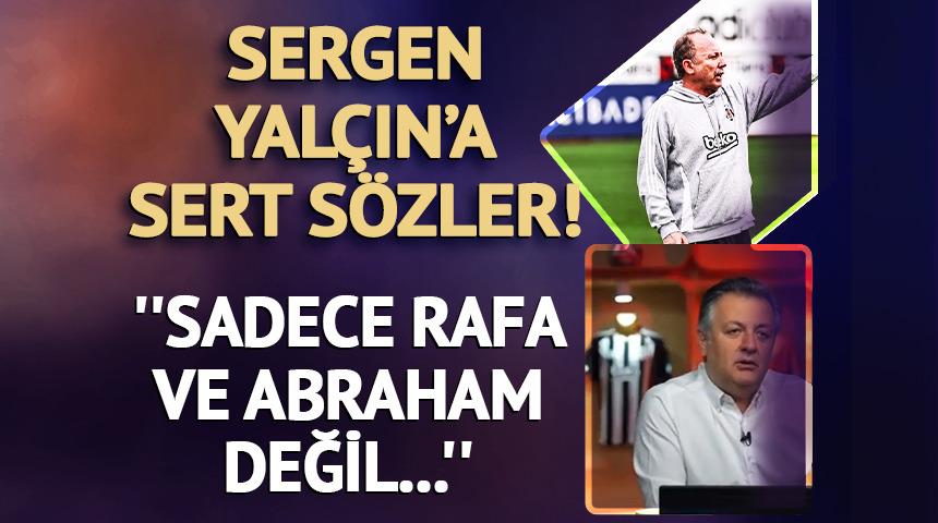 Mehmet Demirkol'dan Sergen Yal&ccedil;ın'a sert eleştiri!