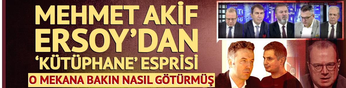 Mehmet Akif Ersoy'dan Furkan Torlak'a 'K&uuml;t&uuml;phane' esprisi! Mekana b&ouml;yle g&ouml;t&uuml;rm&uuml;ş