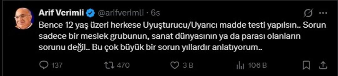 Arif Verimli den dikkat çeken Uyuşturucu çıkışı: "12 yaş üzeri herkese test yapılsın" 2