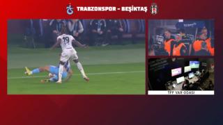 Trabzonspor-Beşiktaş derbisinin VAR kayıtları açıklandı!