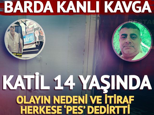 Bardaki 15 bin liralık hesap kavgası cinayetle bitti! Katil 14 yaşında