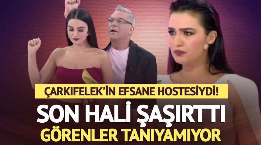 &Ccedil;arkıfelek'in efsane hostesi son haliyle g&uuml;ndemde! G&ouml;renler tanıyamıyor