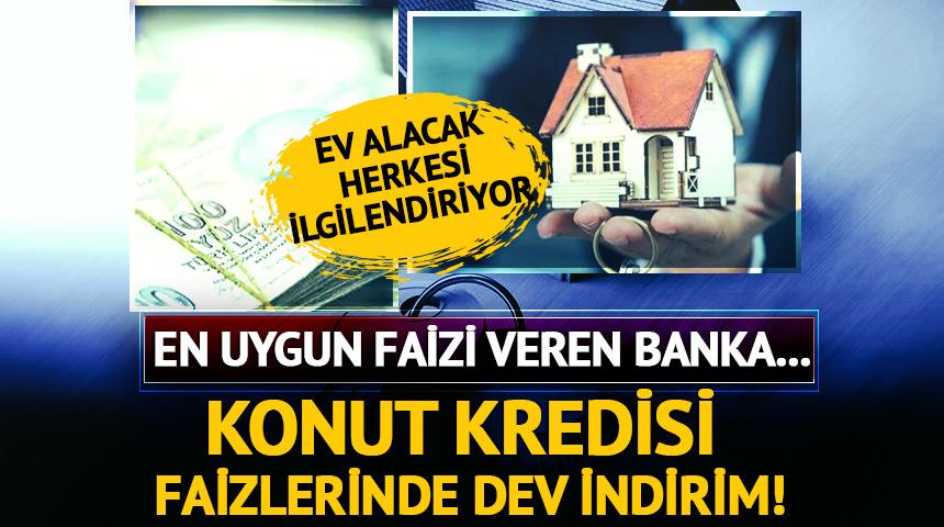 Ev almak isteyen herkesi ilgilendiriyor! Konut kredisi faizlerinde indirim