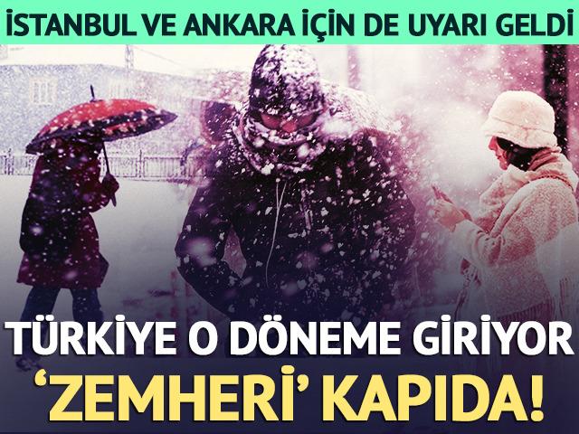 T&uuml;rkiye i&ccedil;in 'Zemheri' d&ouml;nemi geldi &ccedil;attı!