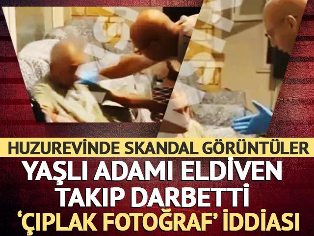 B&uuml;y&uuml;k&ccedil;ekmece'deki huzurevinde skandal olay! Yaşlı adam darbedildi; '&ccedil;ıplak fotoğraf' iddiası şoke etti