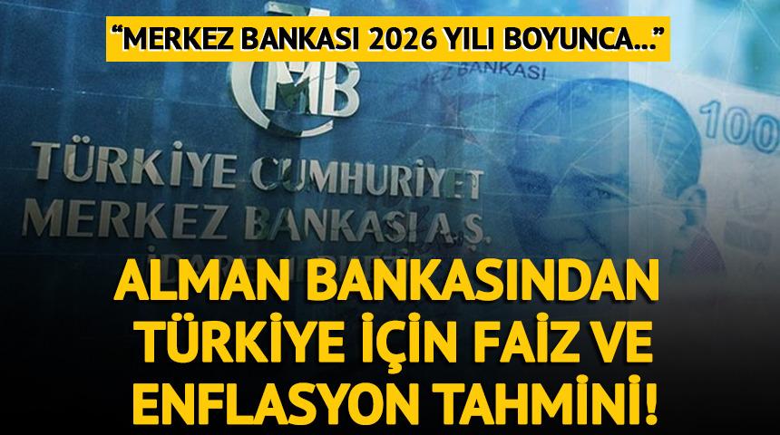 Deutsche Bank'tan T&uuml;rkiye i&ccedil;in &ccedil;arpıcı faiz ve enflasyon tahmini!