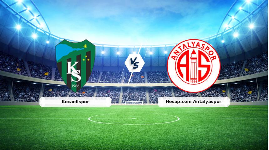 CANLI | Kocaelispor - Hesap.com Antalyaspor ma&ccedil; anlatımı! Ma&ccedil; ne zaman? Saat ka&ccedil;ta ve hangi kanalda? - 19 Aralık 2025
