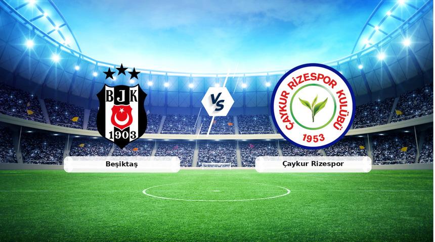 CANLI | Beşiktaş - &Ccedil;aykur Rizespor ma&ccedil; anlatımı! Ma&ccedil; ne zaman? Saat ka&ccedil;ta ve hangi kanalda? - 20 Aralık 2025