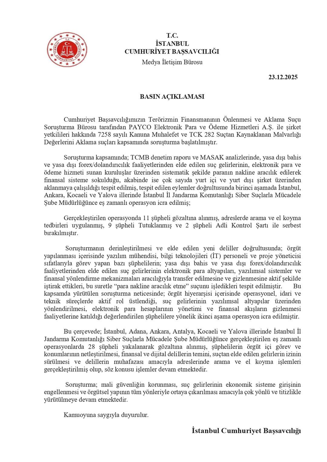 PAYCO Elektronik Para ve &Ouml;deme Hizmetleri ne 2. dalga operasyon: 28 g&ouml;zaltı 2