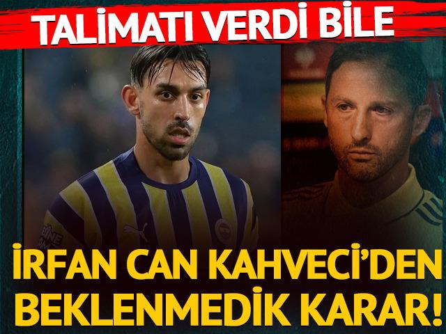 İrfan Can Kahveci'den beklenmedik karar! Talimatı verdi bile...