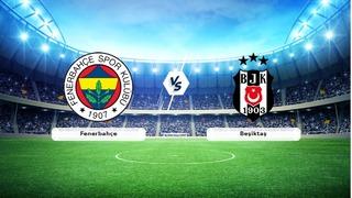 CANLI | Fenerbahçe - Beşiktaş Canlı Maç Anlatımı